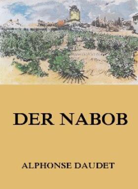 Daudet |  Der Nabob | eBook | Sack Fachmedien