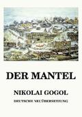 Gogol |  Der Mantel | eBook | Sack Fachmedien