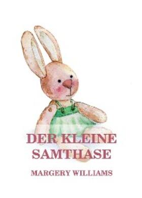 Williams |  Der kleine Samthase | eBook | Sack Fachmedien