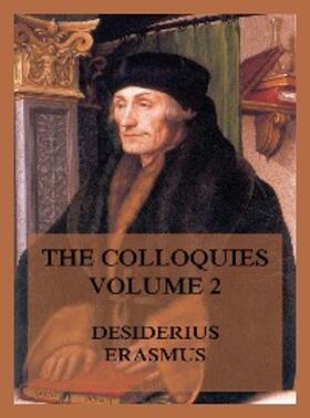 Erasmus | The Colloquies, Volume 2 | E-Book | www.sack.de