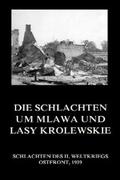 Beck |  Die Schlachten um Mlawa und Lasy Krolewskie | eBook | Sack Fachmedien