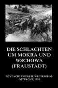 Beck |  Die Schlachten um Mokra und Wschowa (Fraustadt) | eBook | Sack Fachmedien