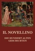 Beck |  Il Novellino - Die hundert alten Geschichten | eBook | Sack Fachmedien