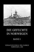 Beck |  Die Gefechte in Norwegen, Band 1 | eBook | Sack Fachmedien