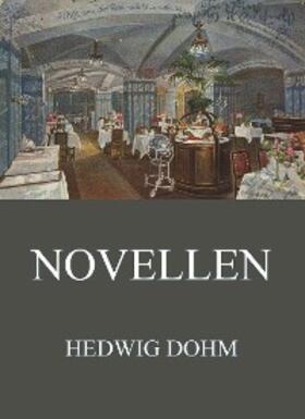 Dohm |  Novellen | eBook | Sack Fachmedien