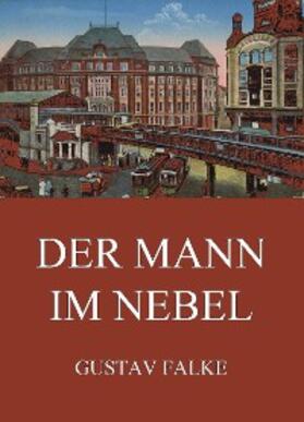 Falke |  Der Mann im Nebel | eBook | Sack Fachmedien