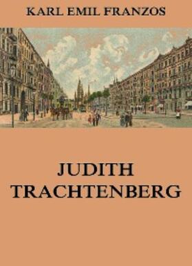 Franzos |  Judith Trachtenberg | eBook | Sack Fachmedien
