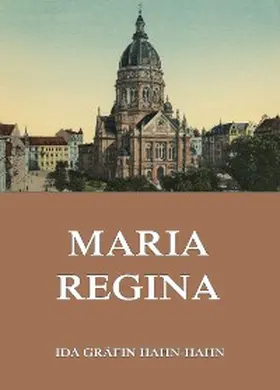 Hahn-Hahn |  Maria Regina | eBook | Sack Fachmedien