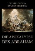 Rießler |  Die Apokalypse des Abraham | eBook | Sack Fachmedien