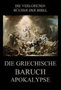 Rießler |  Die Griechische Baruch-Apokalypse | eBook | Sack Fachmedien