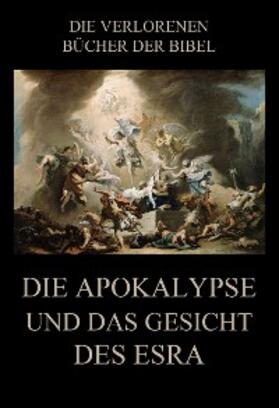 Rießler |  Die Apokalypse und das Gesicht des Esra | eBook | Sack Fachmedien