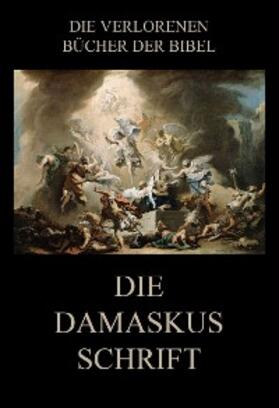 Rießler |  Die Damaskusschrift | eBook | Sack Fachmedien