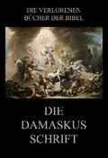 Rießler |  Die Damaskusschrift | eBook | Sack Fachmedien