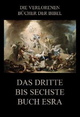 Rießler / Gunkel |  Das dritte bis sechste Buch Esra | eBook | Sack Fachmedien