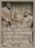 Kneipp |  The Kneipp Cure | eBook | Sack Fachmedien