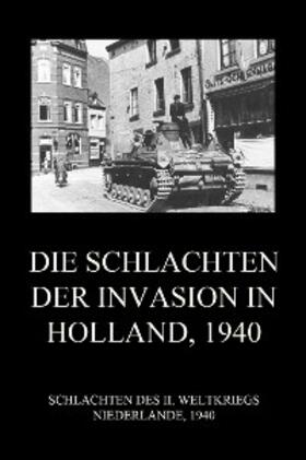 Beck | Die Schlachten der Invasion in Holland 1940 | E-Book | sack.de