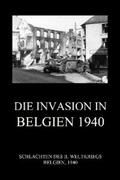 Beck |  Die Invasion in Belgien 1940 | eBook | Sack Fachmedien