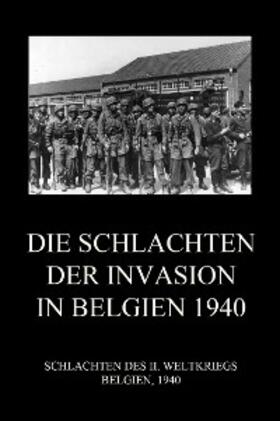 Beck | Die Schlachten der Invasion in Belgien 1940 | E-Book | sack.de
