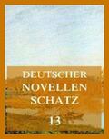 von Heyden / Mügge / Pichler |  Deutscher Novellenschatz 13 | eBook | Sack Fachmedien