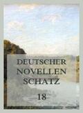 Müller / Kurz / Beck |  Deutscher Novellenschatz 18 | eBook | Sack Fachmedien