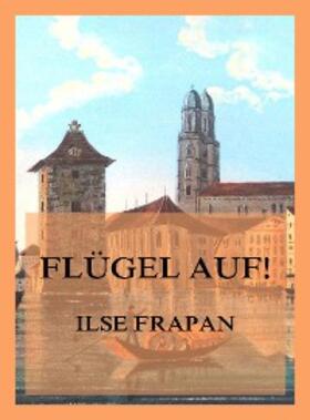 Frapan |  Flügel auf! | eBook | Sack Fachmedien