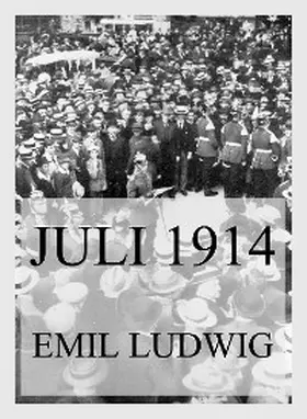 Ludwig |  Juli 1914 | eBook | Sack Fachmedien