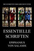 Epiphanius |  Essentielle Schriften | Buch |  Sack Fachmedien