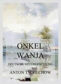 Tschechow |  Onkel Wanja | Buch |  Sack Fachmedien