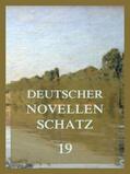 von Glümer / Schefer / von Scheffel |  Deutscher Novellenschatz 19 | Buch |  Sack Fachmedien