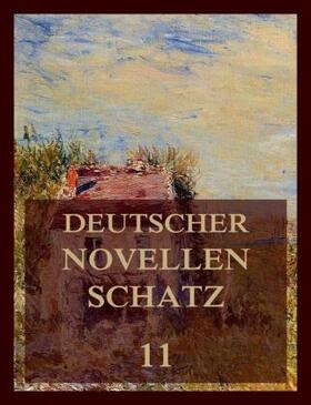 Hartmann / Kähler / Kürnberger | Deutscher Novellenschatz 11 | Buch | 978-3-8496-6697-2 | sack.de