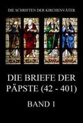 Beck |  Die Briefe der Päpste (42-401), Band 1 | Buch |  Sack Fachmedien