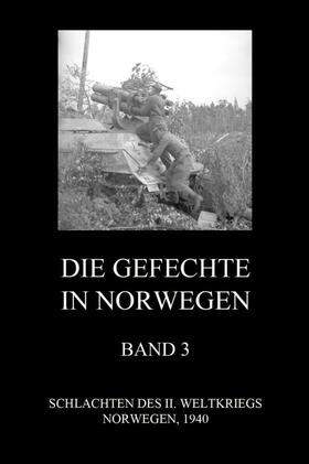Beck | Die Gefechte in Norwegen, Band 3 | Buch | 978-3-8496-6781-8 | sack.de