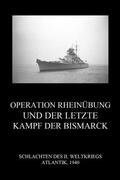 Beck |  Operation Rheinübung und der letzte Kampf der Bismarck | Buch |  Sack Fachmedien