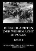 Beck |  Die Schlachten der Wehrmacht in Polen, Band 2 | Buch |  Sack Fachmedien