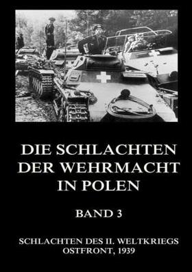 Beck | Die Schlachten der Wehrmacht in Polen, Band 3 | Buch | sack.de
