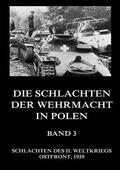 Beck |  Die Schlachten der Wehrmacht in Polen, Band 3 | Buch |  Sack Fachmedien