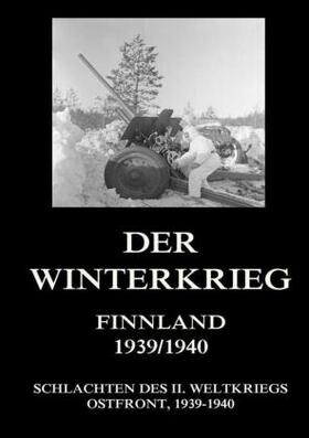 Beck | Der Winterkrieg - Finnland 1939/1940 | Buch | 978-3-8496-6912-6 | sack.de
