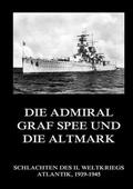 Beck |  Die Admiral Graf Spee und die Altmark | Buch |  Sack Fachmedien