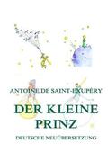 de Saint-Exupéry |  Der kleine Prinz | Buch |  Sack Fachmedien
