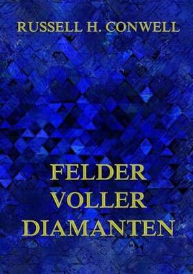 Conwell | Felder voller Diamanten | Buch | 978-3-8496-7017-7 | www.sack.de