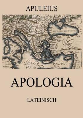 Apuleius |  Apologia | Buch |  Sack Fachmedien