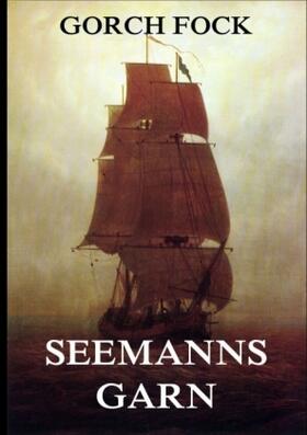 Fock |  Seemannsgarn | Buch |  Sack Fachmedien