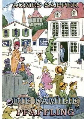 Sapper |  Die Familie Pfäffling | Buch |  Sack Fachmedien