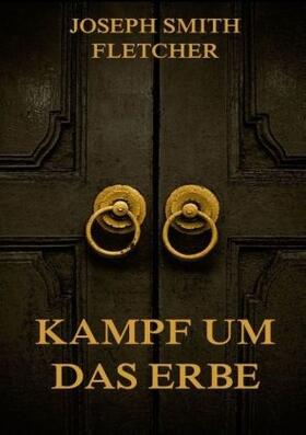 Fletcher |  Kampf um das Erbe | Buch |  Sack Fachmedien