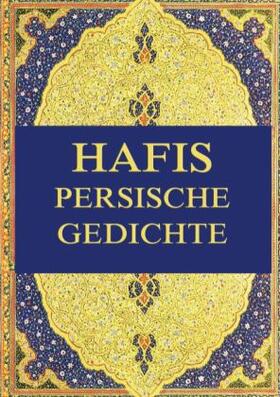 Daumer |  Hafis - Persische Gedichte | Buch |  Sack Fachmedien