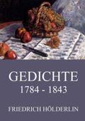 Hölderlin |  Gedichte 1784 - 1843 | Buch |  Sack Fachmedien