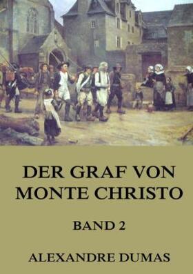 Dumas |  Der Graf von Monte Christo, Band 2 | Buch |  Sack Fachmedien