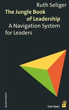 Seliger |  The Jungle Book of Leadership | Buch |  Sack Fachmedien