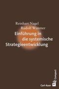 Nagel / Wimmer |  Einführung in die systemische Strategieentwicklung | Buch |  Sack Fachmedien