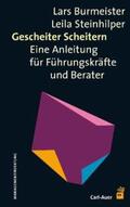 Burmeister / Steinhilper |  Gescheiter scheitern | Buch |  Sack Fachmedien